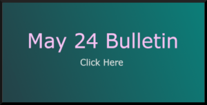 May 24 Bulletin