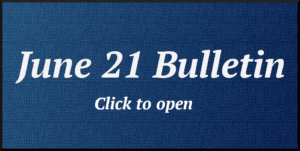 June 21 Bulletin