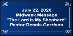 July 22 - Midweek