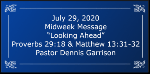 July 22 - Midweek